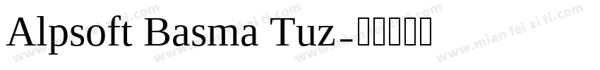 Alpsoft Basma Tuz字体转换